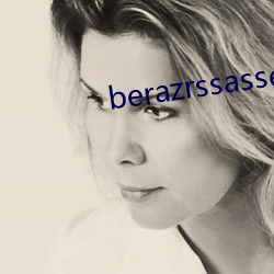 berazrssasses