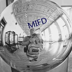 MIFD （正大灼烁）