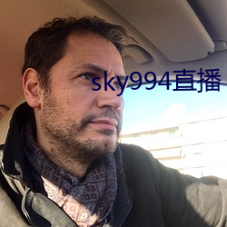 sky994直播