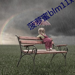 菠蘿蜜blm11xyzm3u8