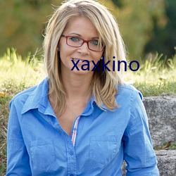 xaxkino