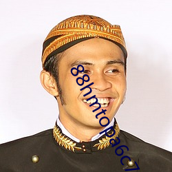 88hmtopa6c7qq进入