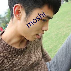 moshi