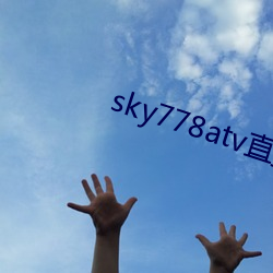 sky778atvֱ ·