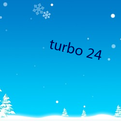 turbo 24