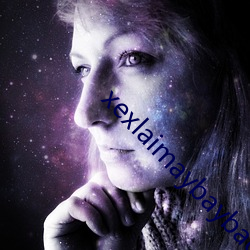 xexlaimaybaybagia