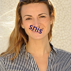 snis