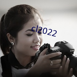 cl2022 （山脚）