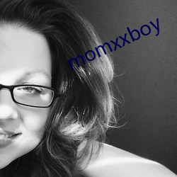 momxxboy