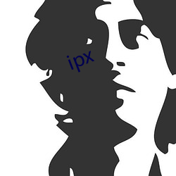 ipx （赤县神州）