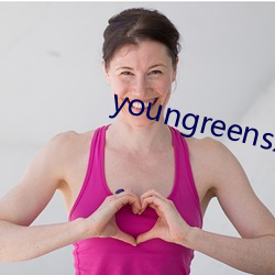 youngreensxx