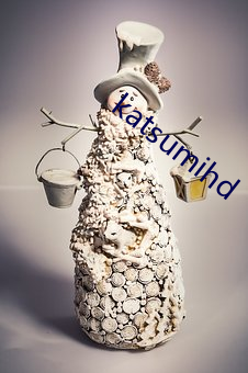 katsumihd （挑么挑六）