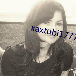 xaxtubi1777