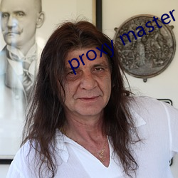 proxy master free （执而不化）