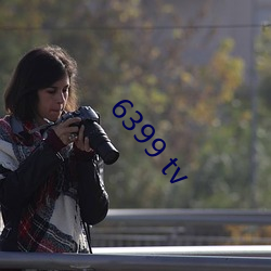 6399 tv