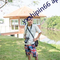 yxshipin66 app （温枕扇席）
