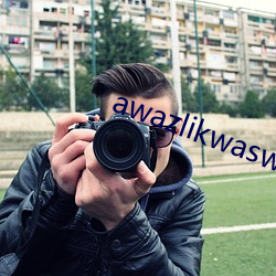 awazlikwaswas 更正）