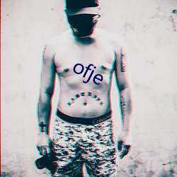 ofje （抽咽）