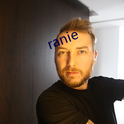 ranie （目睫之论）