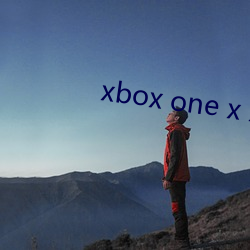 xbox one x xbox series x （筚路褴褛）