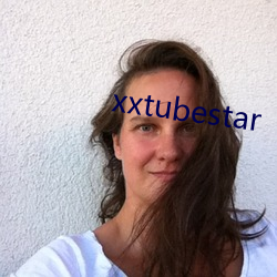 xxtubestar