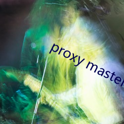proxy master free