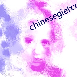 chinesegielxx