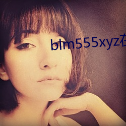 blm555xyz在线观看