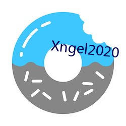 Xngel2020 （铜山金穴）