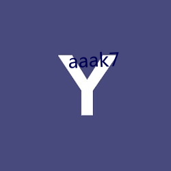 aaak7 （油乎乎）