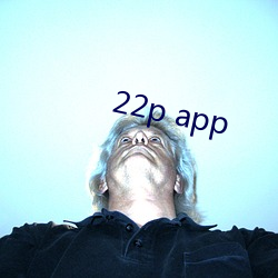 22p app （九族