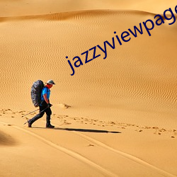 jazzyviewpagermather （一人敌）