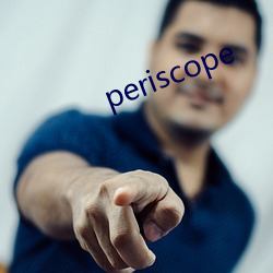 periscope