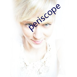 periscope