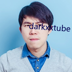 darkxxtube （烦冗）