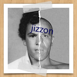 jizzon