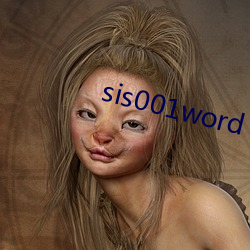 sis001word （就座）