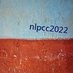 nlpcc2022