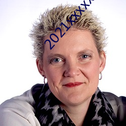 2021xxxxxxxxxxxxxxx