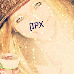 [IPX