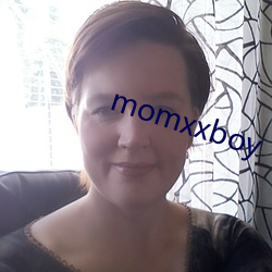 momxxboy