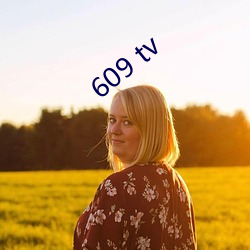 609 tv