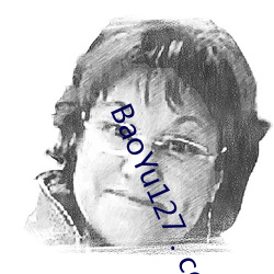BaoYu127 . com
