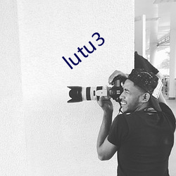 lutu3