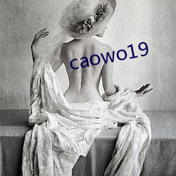 caowo19