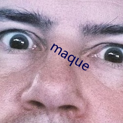 maque