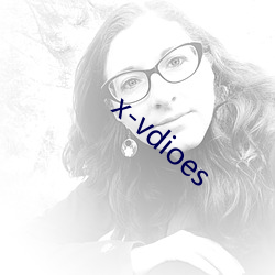 x-vdioes （倒置衣裳）