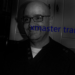 xmaster tranny