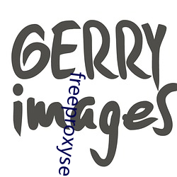 freeproxyserverlist （齿颊挂人）