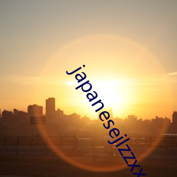 japanesejlzzxx 八仙过海）